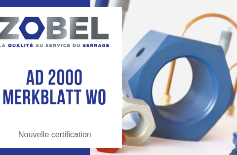 Une nouvelle certification pour Zobel !