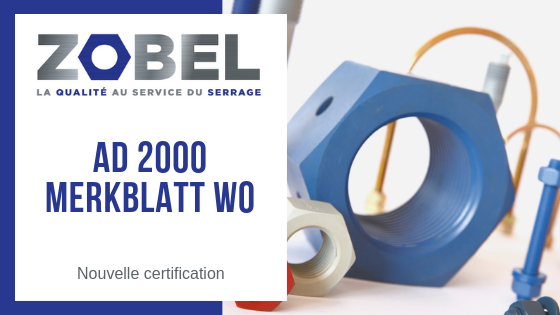 Une nouvelle certification pour Zobel !