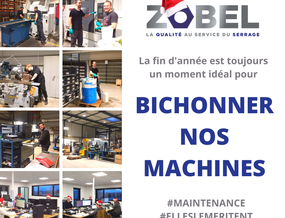 Petite maintenance chez ZOBEL !